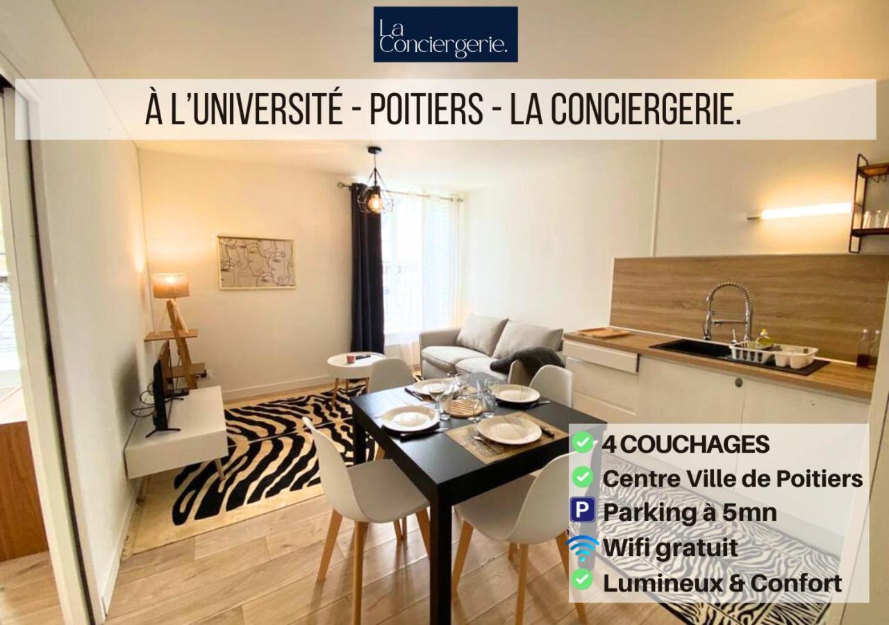 A L'Universite - Poitiers Centre- La Conciergerie Exterior photo